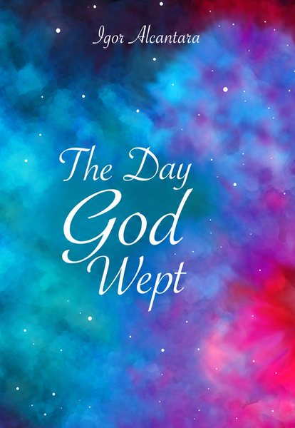 The Day God Wept